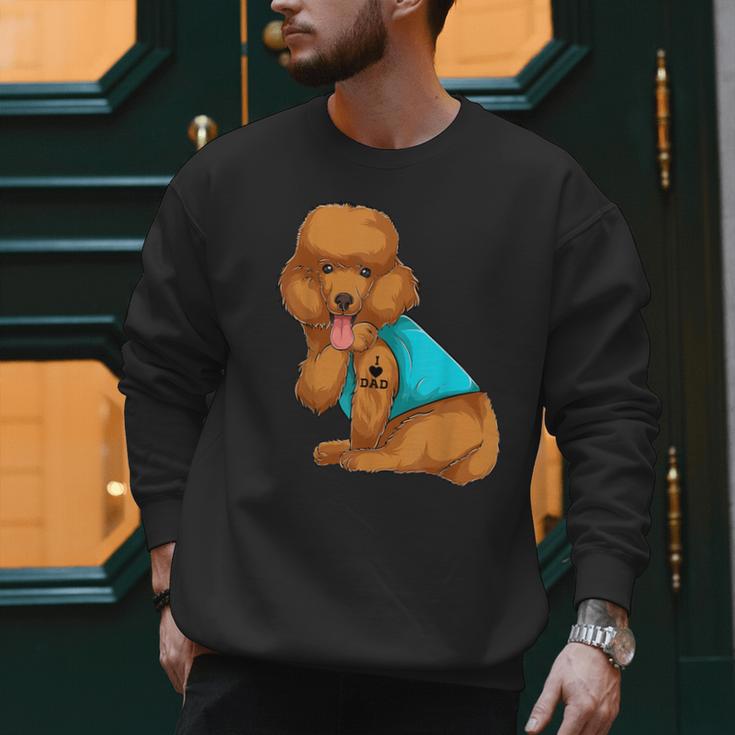 Poodle I Love Dad Tattoo Apparel Dog Dad Dads For Men Women Men Sweatshirt