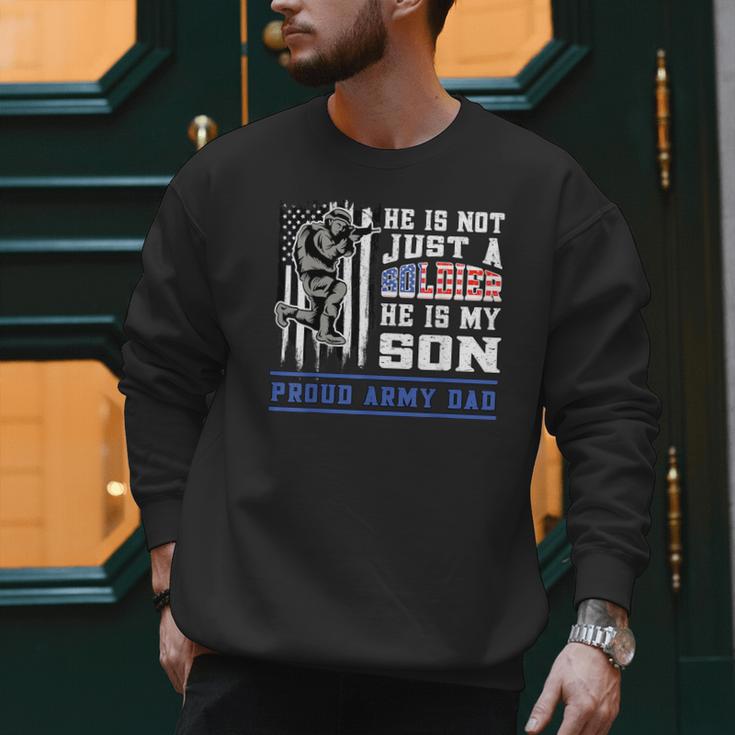 Proud Army Dad Soldier Son Patriotic Veterens Men Sweatshirt Proud Army Dad Soldier Son Patriotic Veterens Men Sweatshirt