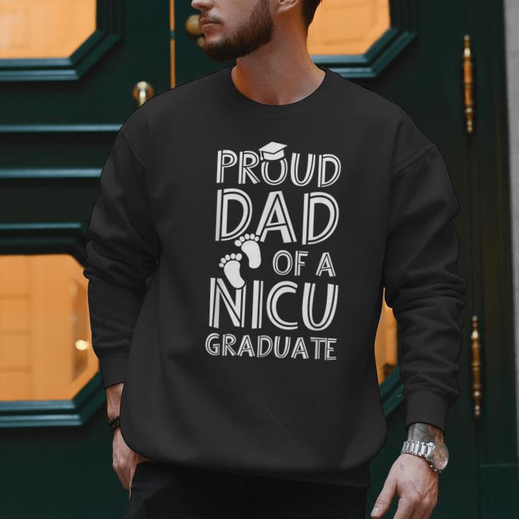 Proud Dad NICU Graduate Newborn Nurse Men Sweatshirt