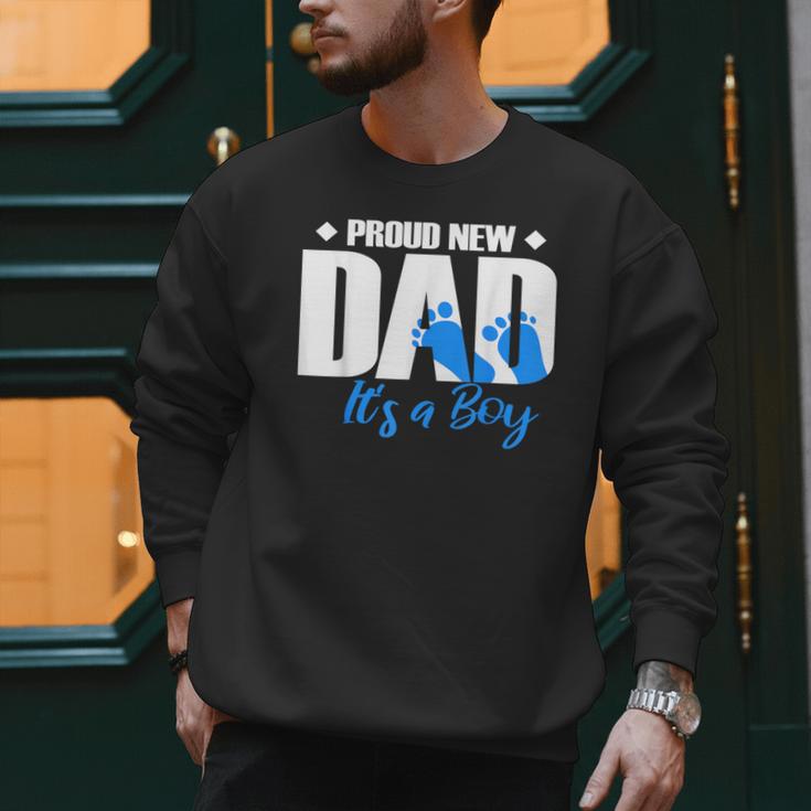 Proud New Dad It's A Boy Men Sweatshirt