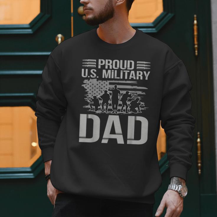 Proud Us Military Dad Father's Day For Dad Grandpa Veteran Men Sweatshirt Proud Us Military Dad Father's Day For Dad Grandpa Veteran Men Sweatshirt