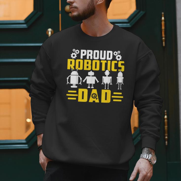 Robotics Father Robotics Dad Men Sweatshirt