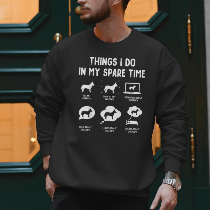 Shepsky Things Do Spare Time Dog Mom Dad Men Sweatshirt