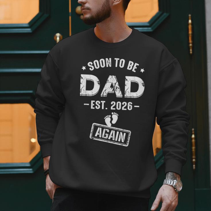 Soon To Be Dad Again Promoted To Dad Again 2026 Men Sweatshirt