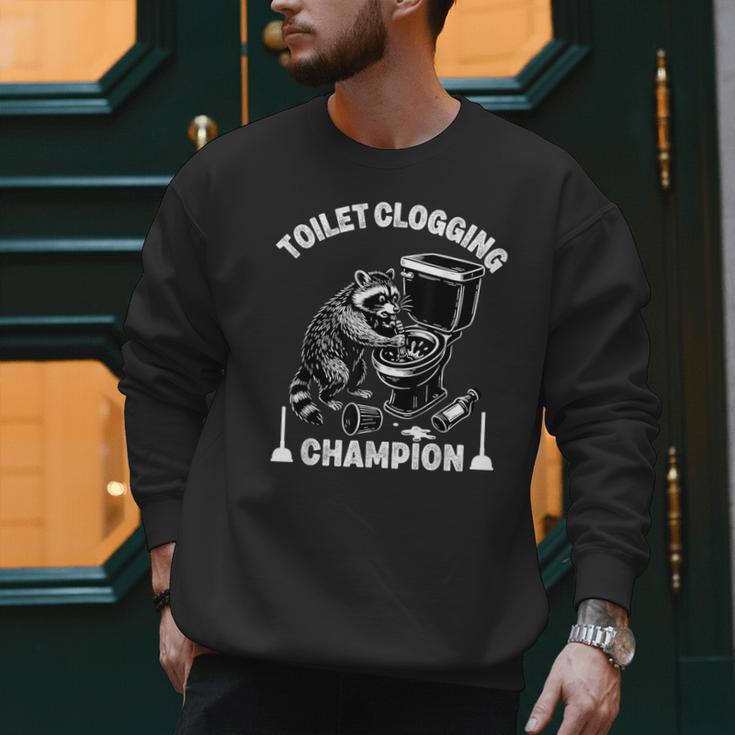 Toilet Clogging Champion Dad Joke Raccoon Trash Panda Men Sweatshirt Toilet Clogging Champion Dad Joke Raccoon Trash Panda Men Sweatshirt