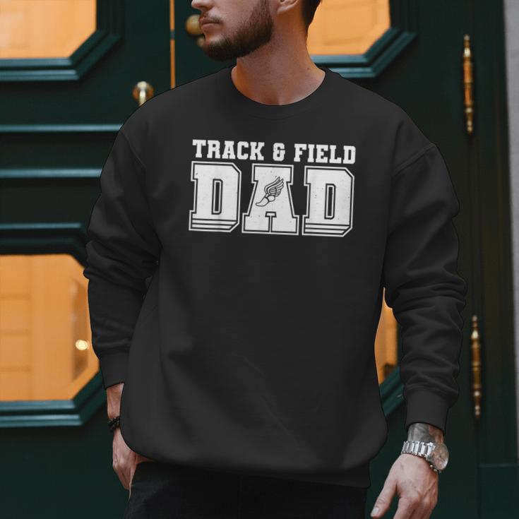 Track & Field Dad Sport Fathers Day Boys Men Sweatshirt Track & Field Dad Sport Fathers Day Boys Men Sweatshirt