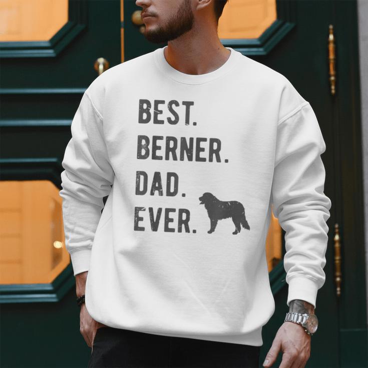 Best Berner Dad Ever Bernese Mountain Dog Lovers Dad Men Men Sweatshirt
