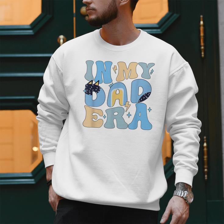 In My Blue Dad Era Cool Dad Father's Day Men Sweatshirt In My Blue Dad Era Cool Dad Father's Day Men Sweatshirt