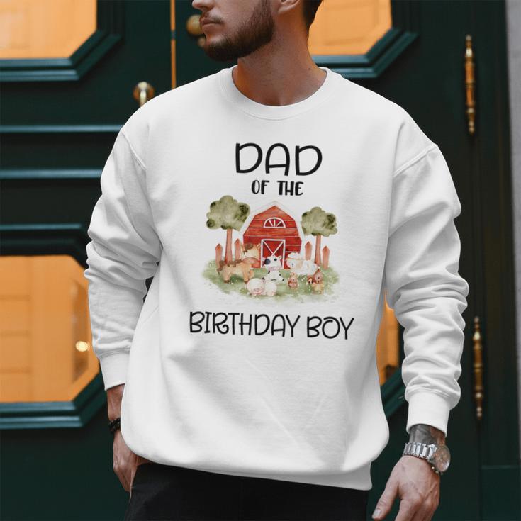 Dad Of The Birthday For Boy Barnyard Farm Animals Party Men Sweatshirt