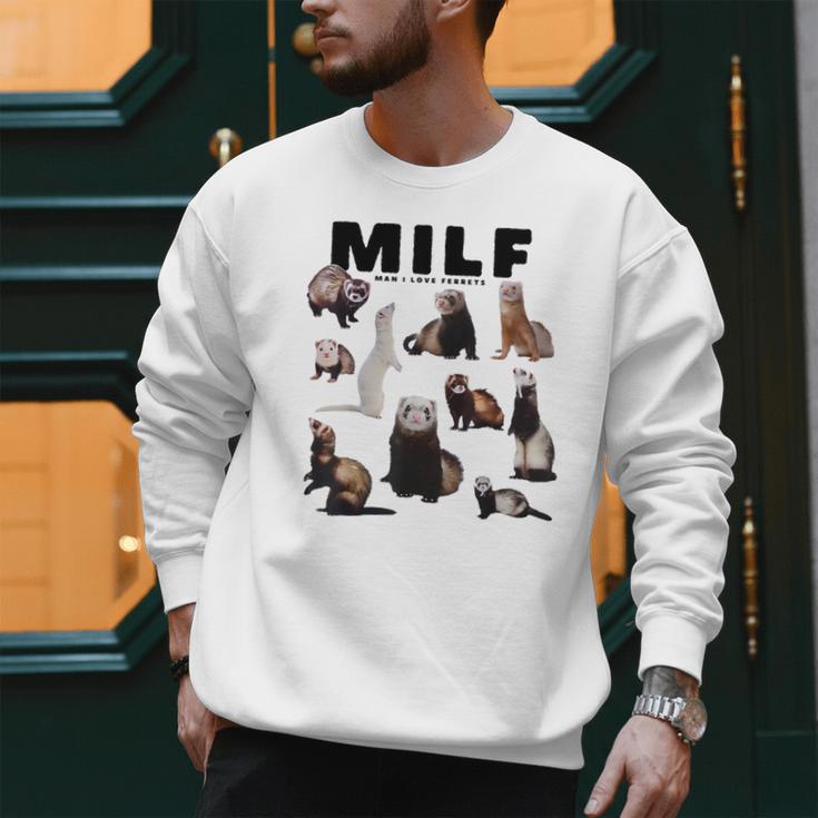 MILF Man I Love Ferrets Ferret Mom Dad Ferret Owner Men Sweatshirt