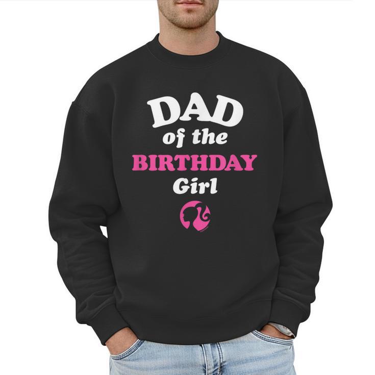 Barbie Dad Of The Birthday Girl Small Men Sweatshirt