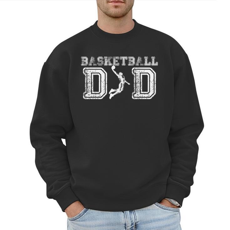 Basketball Dad TShirt Fathers Day For Daddy Papa Father Men Sweatshirt