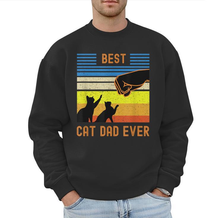 Best Cat Dad Ever Fist Bump For Fur Daddies Men Women Girls Kids Men Sweatshirt