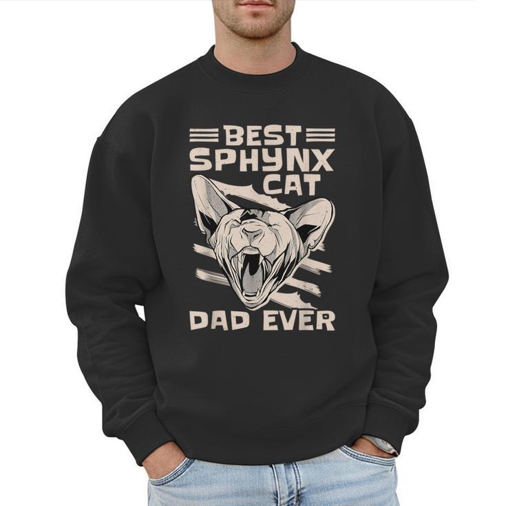 Best Sphynx Cat Dad Ever Apparel For Animal Lover Men Women Men Sweatshirt