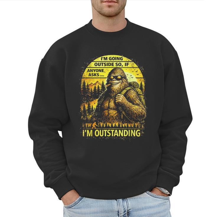 Bigfoot Outdoor Hiking Dad Joke Im Outstanding Sasquatch Men Sweatshirt