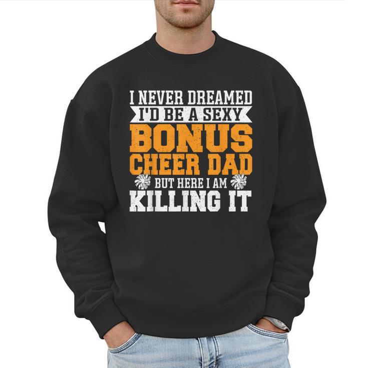 Bonus Cheer Dad Cheer Step Dad Men Sweatshirt