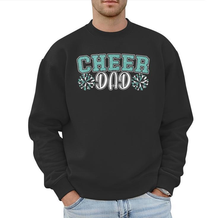 Cheer Dad My Favorite Cheerleader Calls Me Dad Teal Blue Men Sweatshirt Cheer Dad My Favorite Cheerleader Calls Me Dad Teal Blue Men Sweatshirt