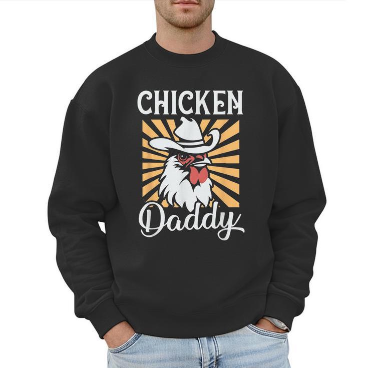 Chicken Daddy Vintage Poultry Farmer Fathers Day Men Sweatshirt