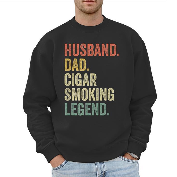 Cigar Lover For Dad Men Vintage Cigar Saying Men Sweatshirt