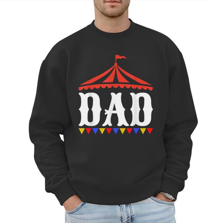 Circus Dad Of The Birthday Boy & Girl Carnival Family Outfit Men Sweatshirt