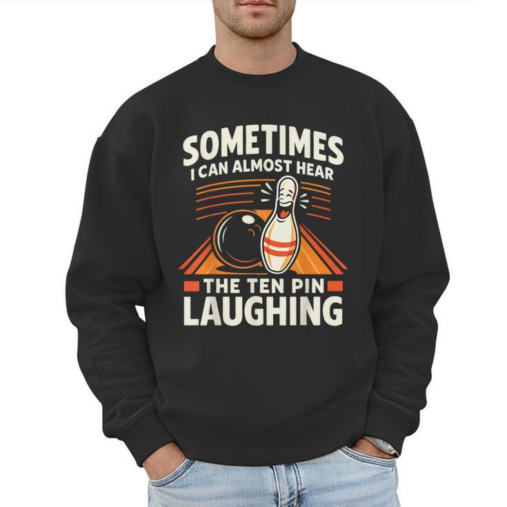 Cool Bowling Men Dad Bowler Fun Crazy Best Bowling Men Sweatshirt Cool Bowling Men Dad Bowler Fun Crazy Best Bowling Men Sweatshirt