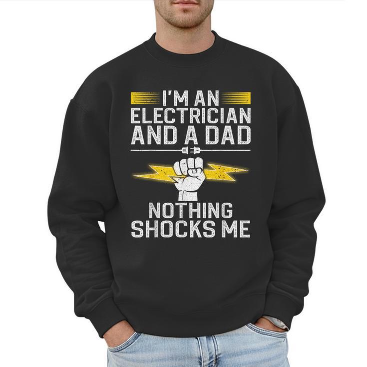 Cool Electrician For Men Dad Professional Electrician Men Sweatshirt