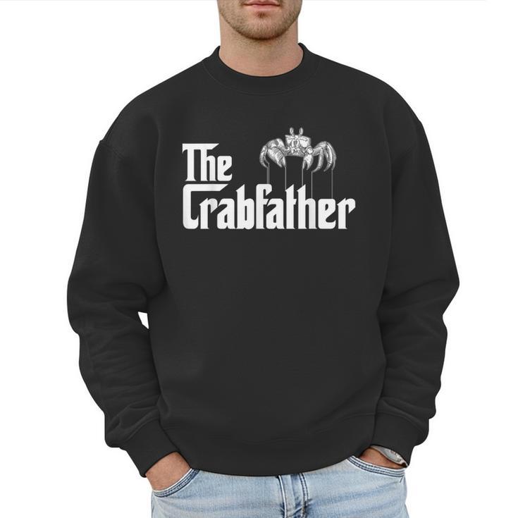 Crab Fishing Dad The Crabfather Men Sweatshirt