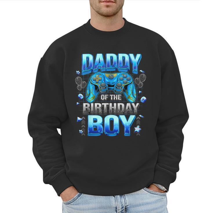 Dad Of The Birthday Boy Cool Gamer Video Game Birthday Men Sweatshirt