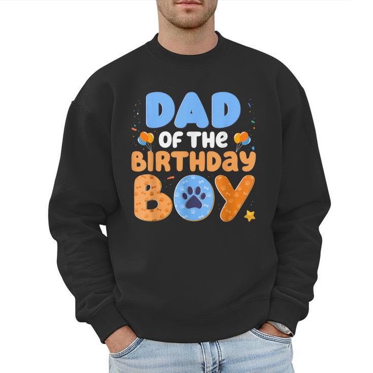 Dad Of The Birthday Boy Dog Lover Family Matching Men Sweatshirt