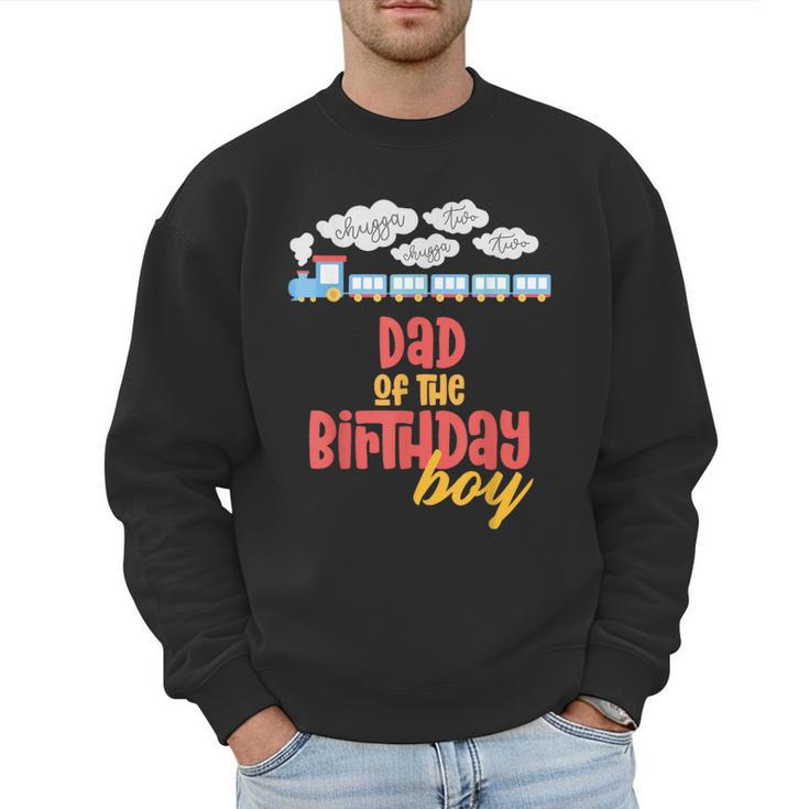 Dad Birthday Boy Train I'm 2 Two Yr Old Chugga Engine Men Sweatshirt