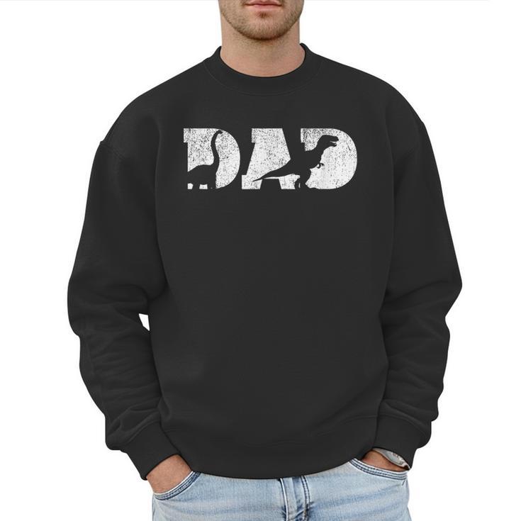 Dad Dinosaur Saurus Boys Girls Fathers Day Idea Men Sweatshirt