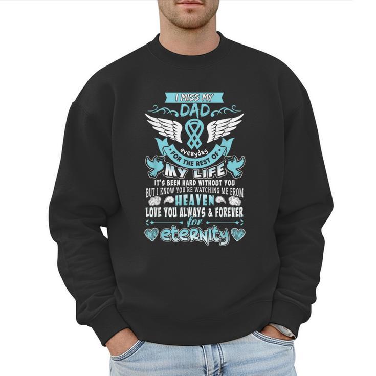 Dad Is My Guardian Angel Missing Memorial Day For Men Women Men Sweatshirt