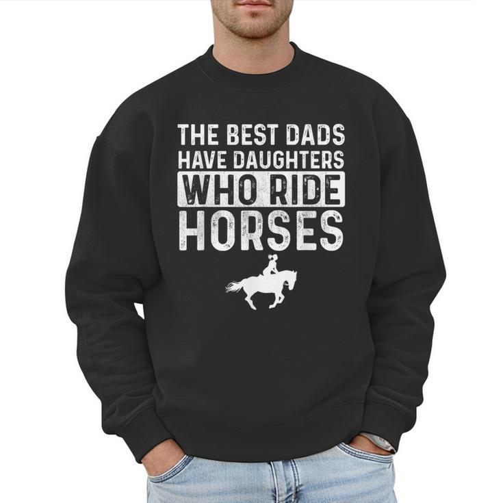 Dad Of Horse Lover Equestrian Horseback Rider Men Sweatshirt