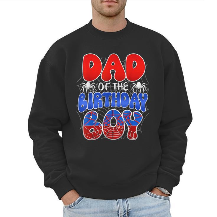 Dad And Mom Birthday Boy Spider Family Matching Men Sweatshirt