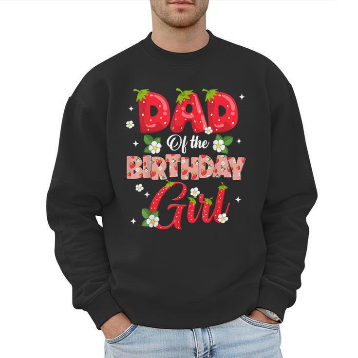 Dad And Mom Birthday Girl Strawberry Berry Sweet One Two Men Sweatshirt