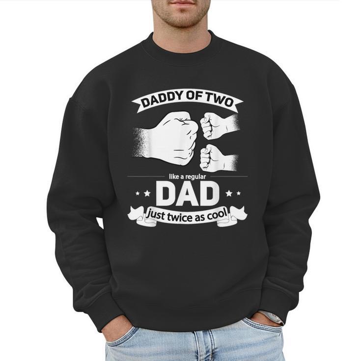 Dad Squared Fathers Day Dad Of Two Cool Daddy Of 2 Men Sweatshirt