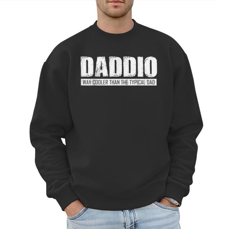 Daddio Father's Day Men Sweatshirt