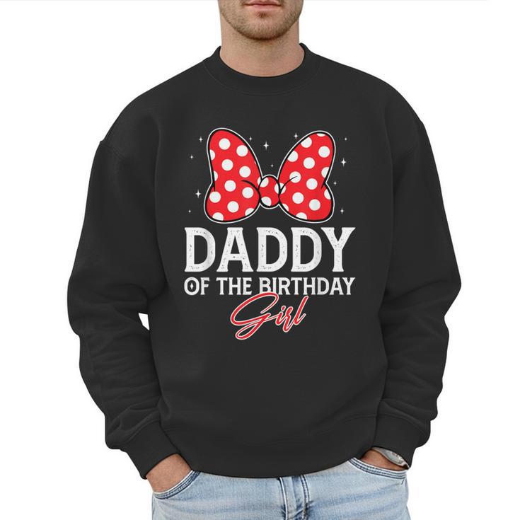 Daddy Of The Birthday Girl Cute Pink Bow Family Matching Men Sweatshirt