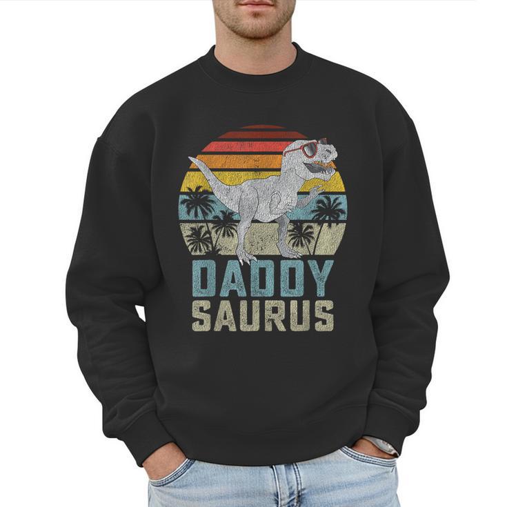 Daddysaurus T Rex Dinosaur Daddy Saurus Family Matching Men Sweatshirt