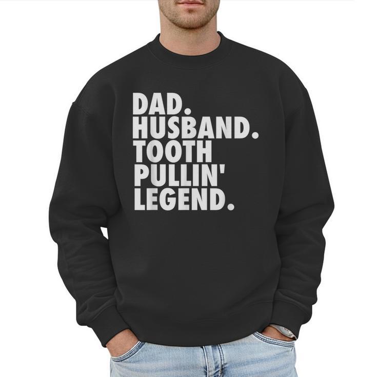 Dentist Men Son Husband Dad Boss Men Sweatshirt