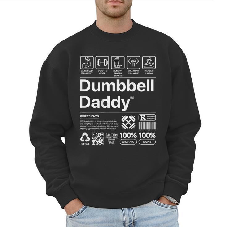 Dumbbell Daddy And Dad Gym Workout Father Men Sweatshirt