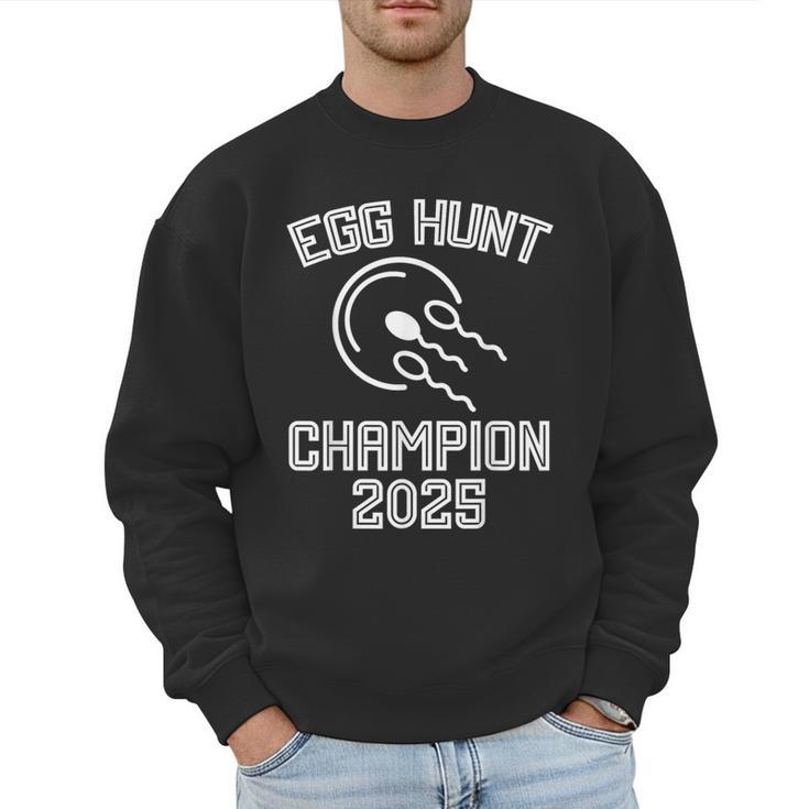 Egg Hunt Champion 2025 First Time Dad Pregnancy Reveal Men Sweatshirt