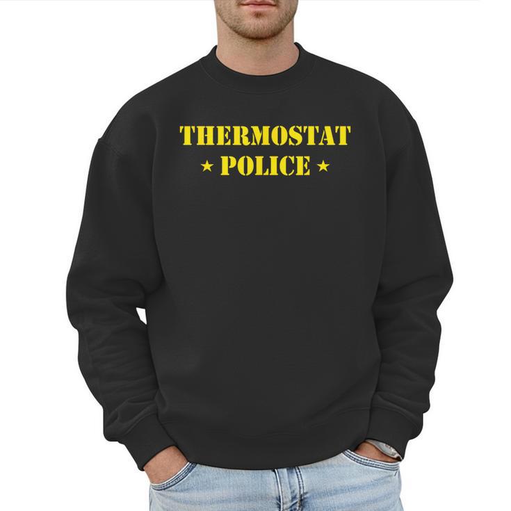 Father For Men Thermostat Police Dad Men Sweatshirt