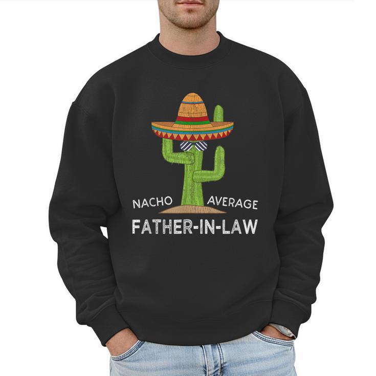 Fun Hilarious Dad-In-Law Humor  Father-In-Law Men Sweatshirt