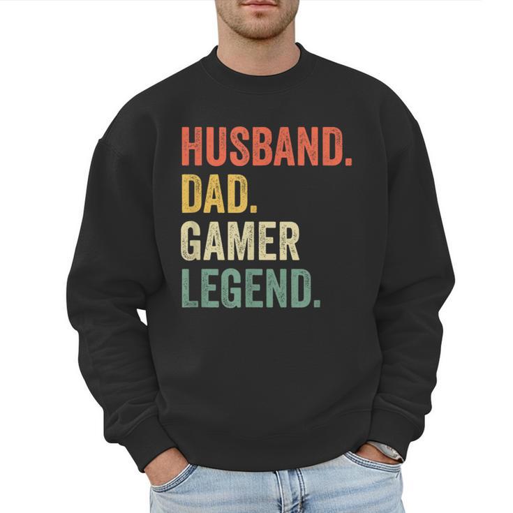Gamer Husband Dad Video Game Legend Father's Day Men Sweatshirt