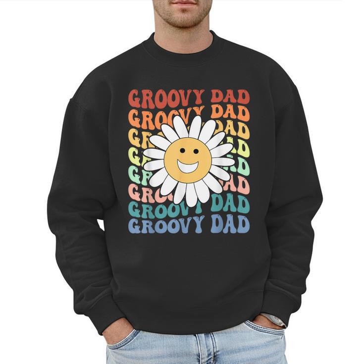 Groovy Dad Matching Outfit Fathers Day Family Retro Vintage Men Sweatshirt