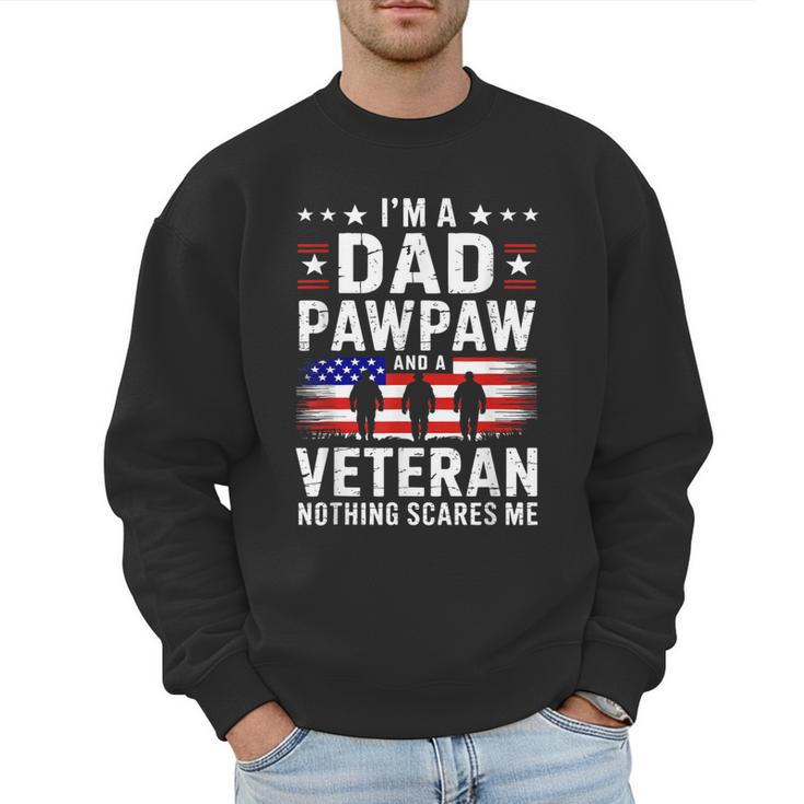 I'm A Dad Pawpaw And A Veteran Shirt Men Grandpa Fathers Day Men Sweatshirt