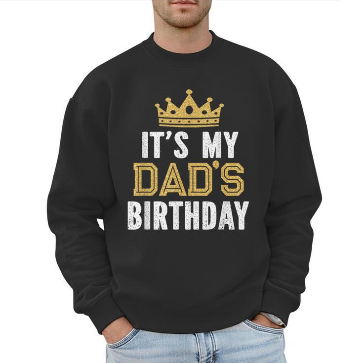 It's My Dad's Birthday Party Family Matching Small Men Sweatshirt
