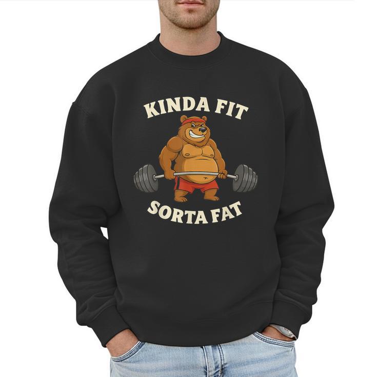 Kinda Fit Sorta Fat Gym Dad BOD Workout Apparel Men Sweatshirt