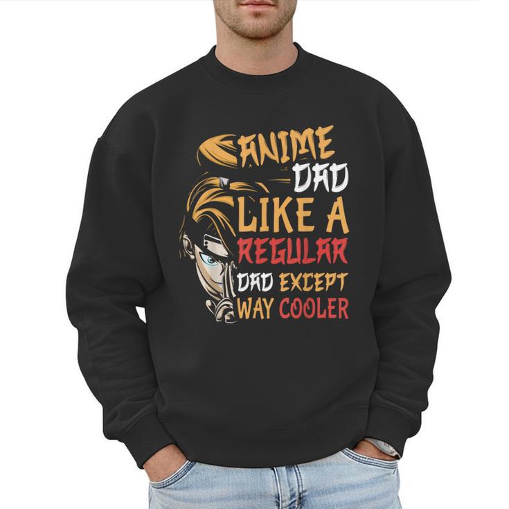 Men Anime Father's Day Anime Dad Except Way Cooler Men Sweatshirt